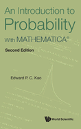 An Introduction To Probability: With Mathematica®