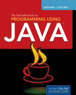 An Introduction to Programming Using Java: .