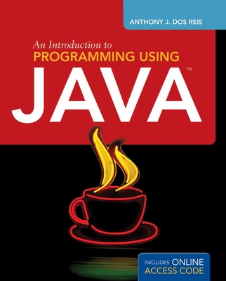 An Introduction to Programming Using Java: . - Dos Reis, Anthony J