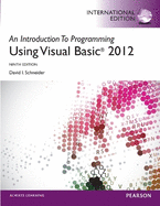An Introduction to Programming with Visual Basic 2012: International Edition