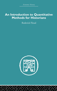 An Introduction to Quantitative Methods for Historians