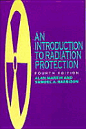 An Introduction to Radiation Protection