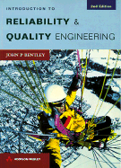 An Introduction to Reliability & Quality Engineering