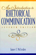 An Introduction to Rhetorical Communication