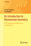 An Introduction to Riemannian Geometry: With Applications to Mechanics and Relativity