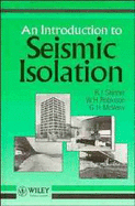 An Introduction to Seismic Isolation