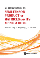 An Introduction To Semi-tensor Product Of Matrices And Its Applications
