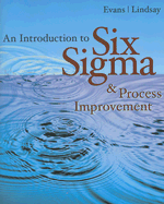 An Introduction to Six SIGMA and Process Improvement
