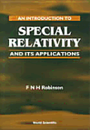 An Introduction to Special Relativity and Its Applications