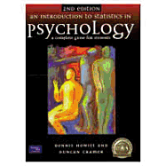An Introduction to Statistics in Psychology: A Complete Guide for Students