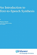 An Introduction to Text-To-Speech Synthesis