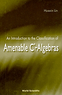 An Introduction to the Classification of Amenable C*-Algebras
