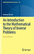 An Introduction to the Mathematical Theory of Inverse Problems