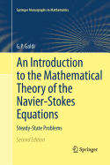 An Introduction to the Mathematical Theory of the Navier-Stokes Equations: Steady-State Problems