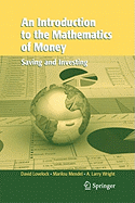 An Introduction to the Mathematics of Money: Saving and Investing