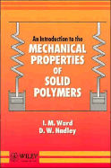 An Introduction to the Mechanical Properties of Solid Polymers