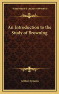 An Introduction to the Study of Browning