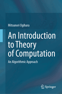 An Introduction to Theory of Computation: An Algorithmic Approach