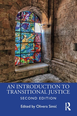 An Introduction to Transitional Justice - Simic, Olivera (Editor)
