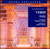An Introduction to Verdi's "Aida" - David Timson
