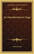 An Introduction to Yoga