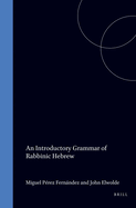An Introductory Grammar of Rabbinic Hebrew
