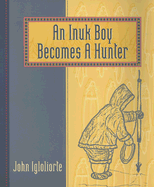 An Inuk boy becomes a hunter
