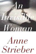 An Invisible Woman