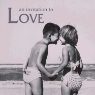 An Invitation to Love