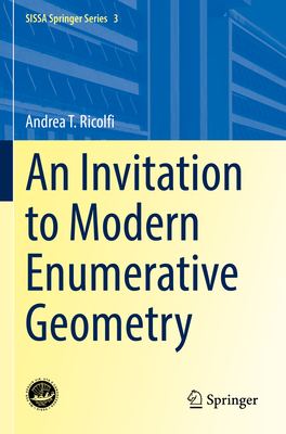 An Invitation to Modern Enumerative Geometry - Ricolfi, Andrea T.