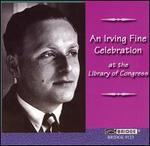 An Irving Fine Celebration at the Library of Congress