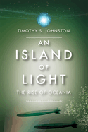 An Island of Light: Volume 4