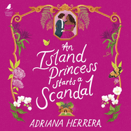 An Island Princess Starts a Scandal