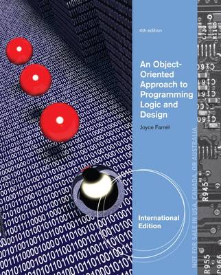 An Object-Oriented Approach to Programming Logic and Design,  International Edition - 