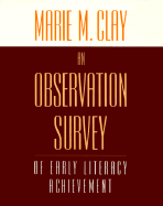 An Observation Survey of Early Literacy Achievement