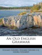 An Old English Grammar