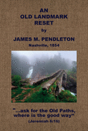 An Old Landmark Reset