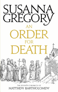 An Order For Death: The Seventh Matthew Bartholomew Chronicle