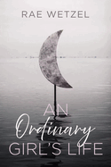 An Ordinary Girl's Life