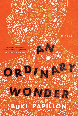 An Ordinary Wonder - Papillon, Buki