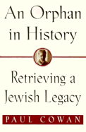 An Orphan in History: Retrieving a Jewish Legacy