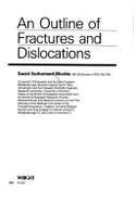 An Outline to Fractures and Dislocations