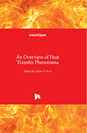 An Overview of Heat Transfer Phenomena