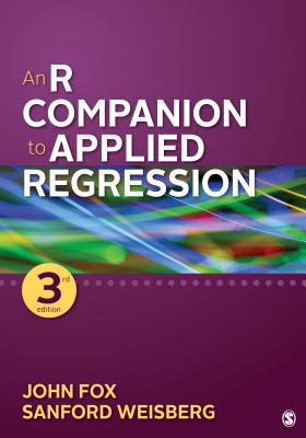 An R Companion to Applied Regression - Fox, John, and Weisberg, Sanford