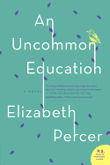 An Uncommon Education