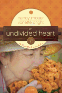 An Undivided Heart