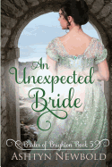 An Unexpected Bride: A Regency Romance (Brides of Brighton Book 5)