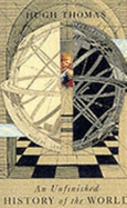 An Unfinished History of the World