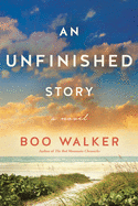 An Unfinished Story