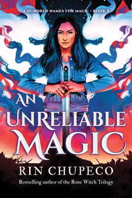 An Unreliable Magic - Chupeco, Rin